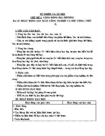 Giáo án Tự Nhiên Xã Hội 3 (Cánh Diều) - Bài 10: Hoạt động sản xuất công nghiệp và thủ công nghiệp (Tiết 3)