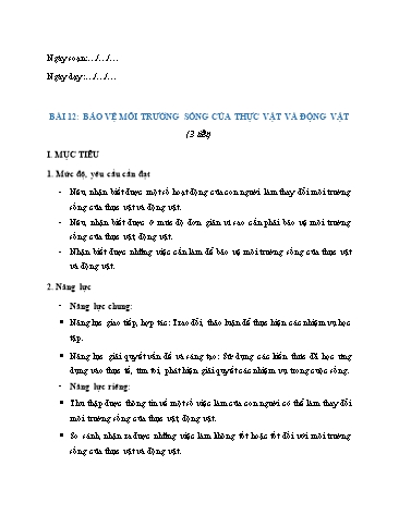 Giáo án Tự Nhiên Xã Hội Lớp 2 (Cánh Diều) - Bài 12: Bảo vệ môi trường sống của thực vật và động vật
