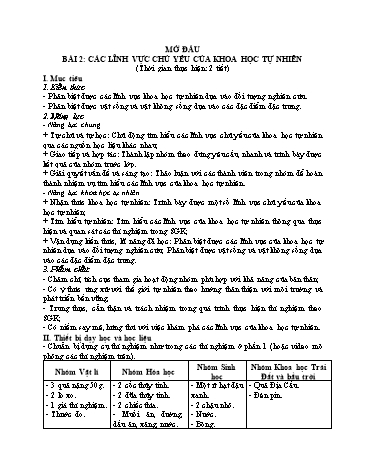 Giáo án Vật Lí 6 (Chân trời sáng tạo) - Bài 2: Các lĩnh vực chủ yếu của khoa học tự nhiên